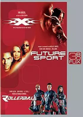 Couverture du produit · xXx / Future Sport / Rollerball - Coffret Flixbox 3 DVD
