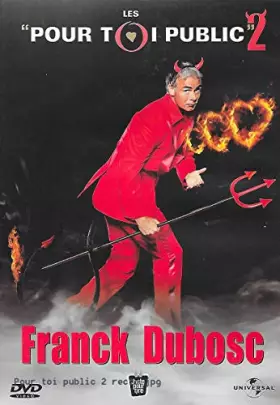 Couverture du produit · LES POUR TOI PUBLIC 2 - FRANCK DUBOSC