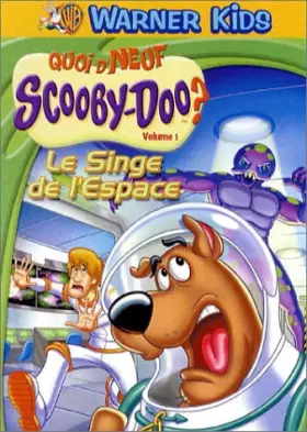 Couverture du produit · Quoi d'neuf Scooby-Doo ?, vol.1 : Le Singe de l'espace