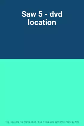 Couverture du produit · Saw 5 - dvd location