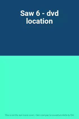 Couverture du produit · Saw 6 - dvd location