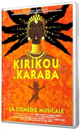 Couverture du produit · Kirikou & Karaba-La comédie Musicale