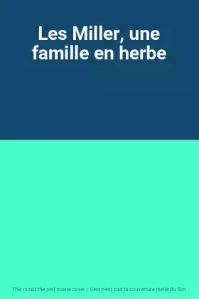 Couverture du produit · Les Miller, une famille en herbe