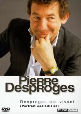 Couverture du produit · Pierre Desproges : Desproges est vivant (Portrait codicillaire)