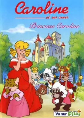 Couverture du produit · Amis-Princesse Caroline-Vol. 6