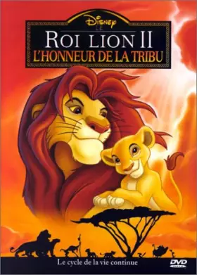 Couverture du produit · Le Roi Lion 2 - L'honneur de la tribu