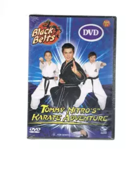 Couverture du produit · Tommy Nitro's Karate Adventure  Black Belts  Lea