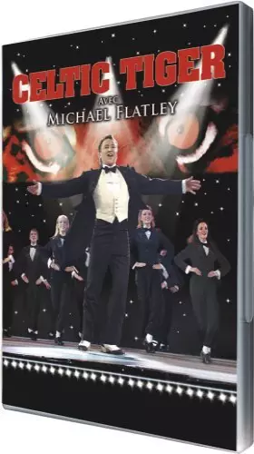 Couverture du produit · Michael Flatley : Celtic tiger