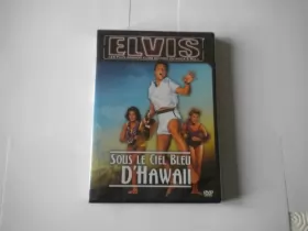 Couverture du produit · Elvis: Sous Le Ciel Bleu De Hawaii