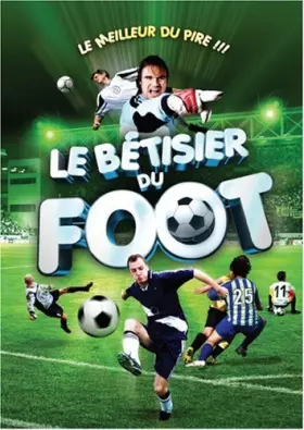Couverture du produit · Le Bêtisier du Foot