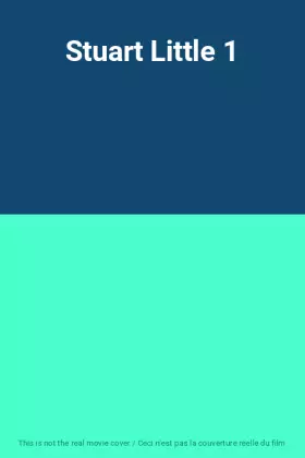 Couverture du produit · Stuart Little 1