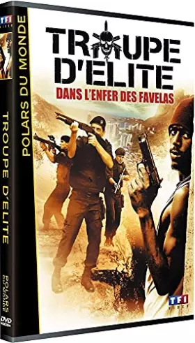 Couverture du produit · Troupe d'élite-dans l'enfer des favelas