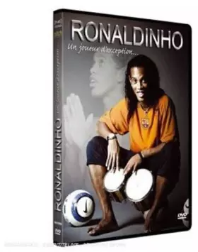 Couverture du produit · Ronaldinho, Un Joueur d'exception