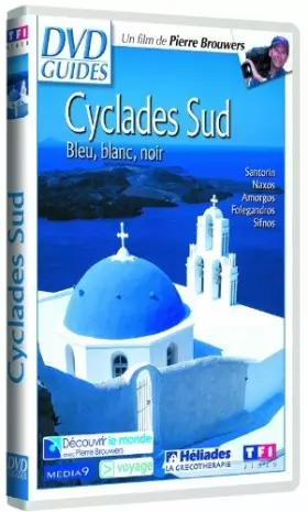 Couverture du produit · Cyclades Sud : Bleu, Blanc, Noir