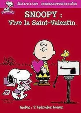 Couverture du produit · Snoopy-Vive la Saint Valentin [Version remasterisée]