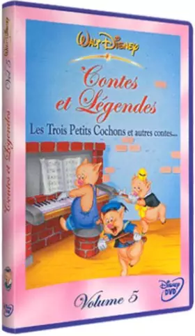 Couverture du produit · Contes et Légendes - Vol.5 : Les Trois petits cochons