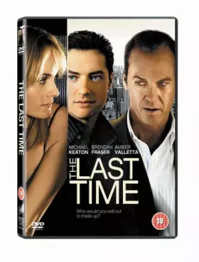Couverture du produit · The Last Time [DVD] [2007] by Michael Keaton