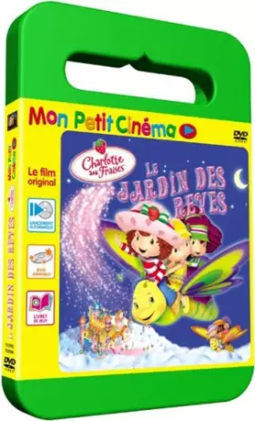 Couverture du produit · Charlotte aux Fraises : Le Jardin des rêves-Le Film [Mon Petit cinéma]