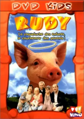 Couverture du produit · Rudy : la coqueluche des enfants, le cauchemar des parents !