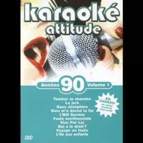 Couverture du produit · Karaoké attitude : Années 90 - Vol.1