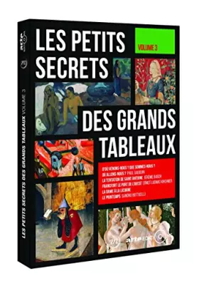 Couverture du produit · Les Petits Secrets des Grands Tableaux-Volume 3