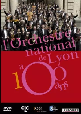 Couverture du produit · L'orchestre National de Lyon a 100 Ans