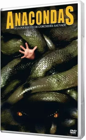 Couverture du produit · Anacondas à la poursuite de l'orchidée sauvage