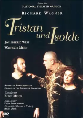 Couverture du produit · Wagner - Tristan und Isolde / Mehta, West, Meier, National Theatre Munich