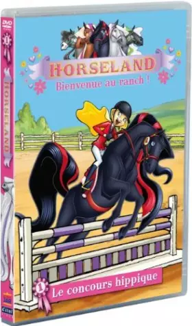 Couverture du produit · Horseland, Bienvenue au Ranch Vol. 1 : Le Concours hippique