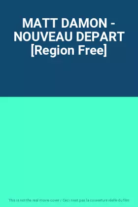 Couverture du produit · MATT DAMON - NOUVEAU DEPART [Region Free]