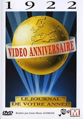 Couverture du produit · Video Anniversaire-1922