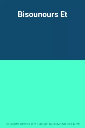Couverture du produit · Bisounours Et