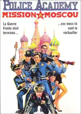 Couverture du produit · Police Academy 7, Mission à Moscou