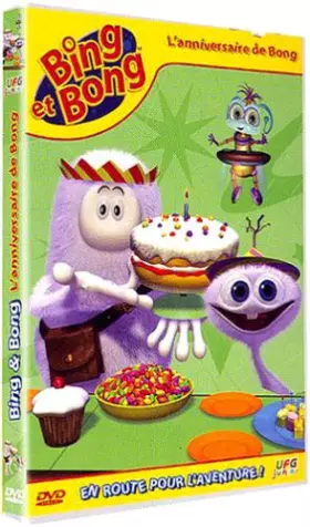 Couverture du produit · Bing et Bong : L'anniversaire de Bong