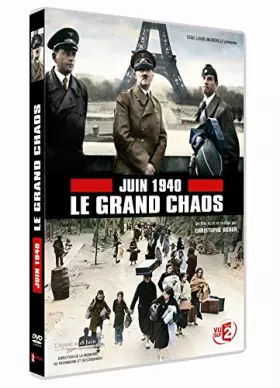 Couverture du produit · Juin 1940 : Le Grand Chaos