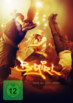 Couverture du produit · B-Girl-Tanz Ist Dein Leben [Import]