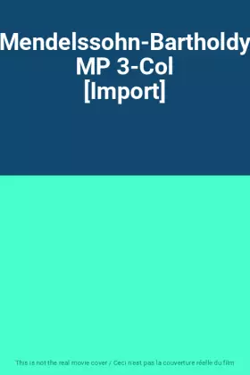 Couverture du produit · Mendelssohn-Bartholdy MP 3-Col [Import]