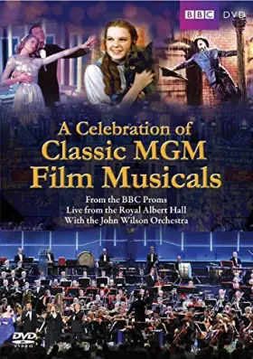 Couverture du produit · A Celebration of Classic MGM Film Musicals