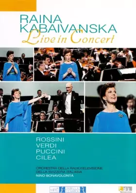 Couverture du produit · Raina Kabaivanska-Live in Concert