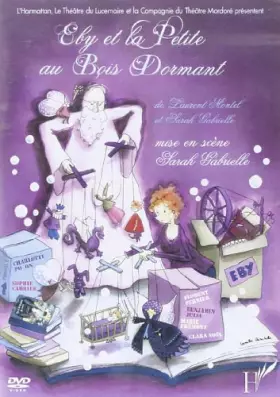 Couverture du produit · Eby et la Petite au Bois Dormant (DVD)