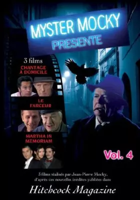 Couverture du produit · Myster mocky, vol. 4 : chantage à Domicile Le farceur Martha in Memoriam