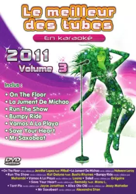 Couverture du produit · Le Meilleur des Tubes en Karaoké : 2011 Volume 3