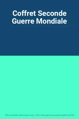 Couverture du produit · Coffret Seconde Guerre Mondiale