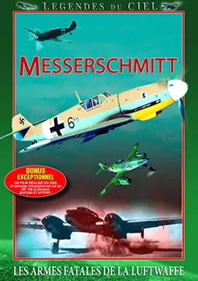 Couverture du produit · Messerchmitt : les armes fatales de la luftwaffe