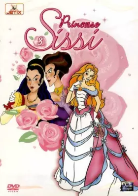 Couverture du produit · PRINCESSE SISSI 3