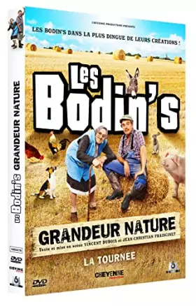 Couverture du produit · Les Bodin's : Grandeur Nature
