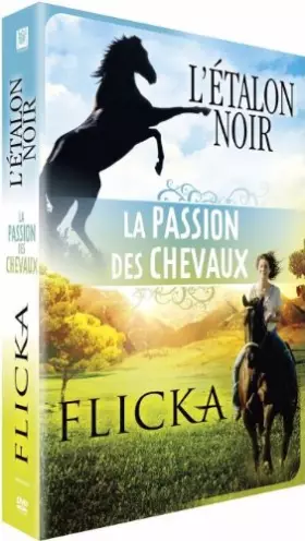 Couverture du produit · La Passion des Chevaux : L'étalon Noir + Flicka