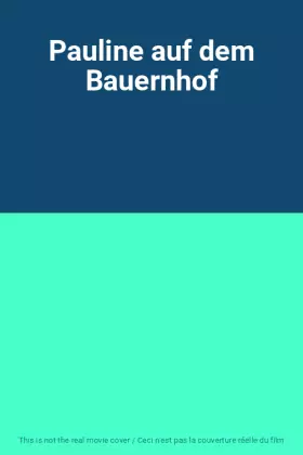 Couverture du produit · Pauline auf dem Bauernhof
