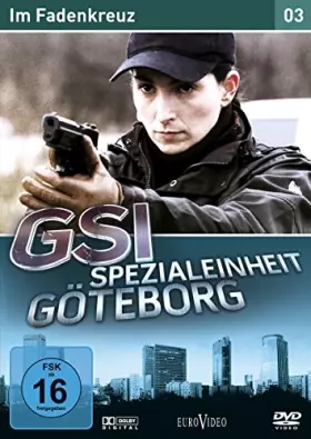 Couverture du produit · Gsi Spezialeinheit Göteborg 3: im Fadenkreuz [Import]