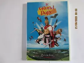 Couverture du produit · PUY DU FOU - LE GRAND PARC -